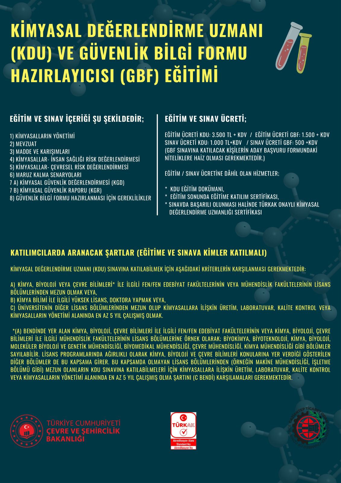 KİMYASAL DEĞERLENDİRME UZMANI (KDU) VE GÜVENLİK BİLGİ FORMU HAZIRLAYICISI (GBF) EĞİTİMİ